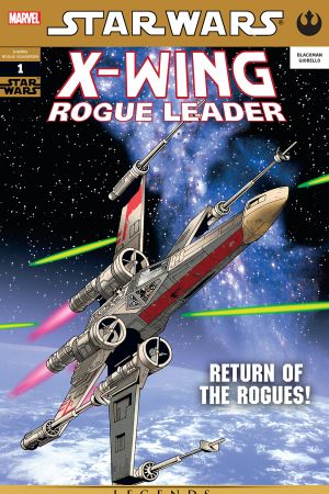 Star Wars: X-Wing Rogue Leader #1 