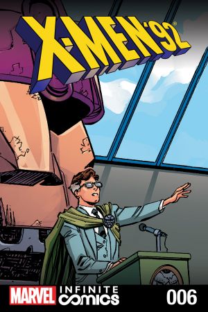 X-Men '92 Infinite Comic #6 