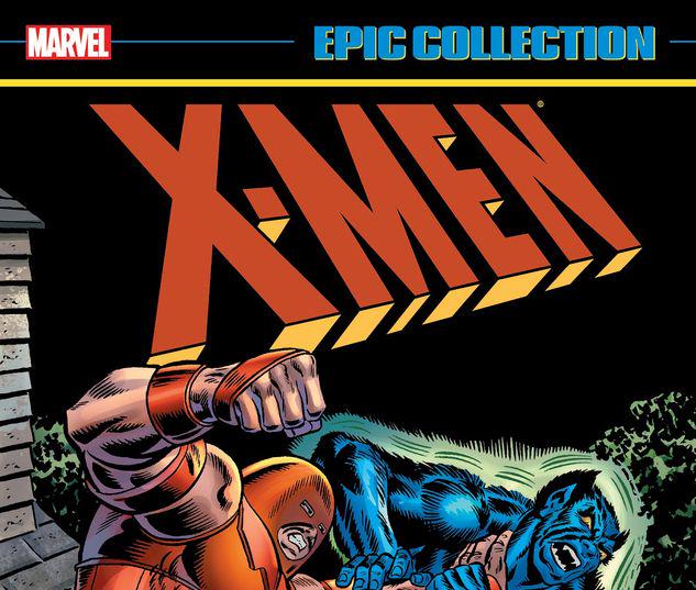 X-MEN EPIC COLLECTION: IT'S ALWAYS DARKEST BEFORE THE DAWN TPB #1