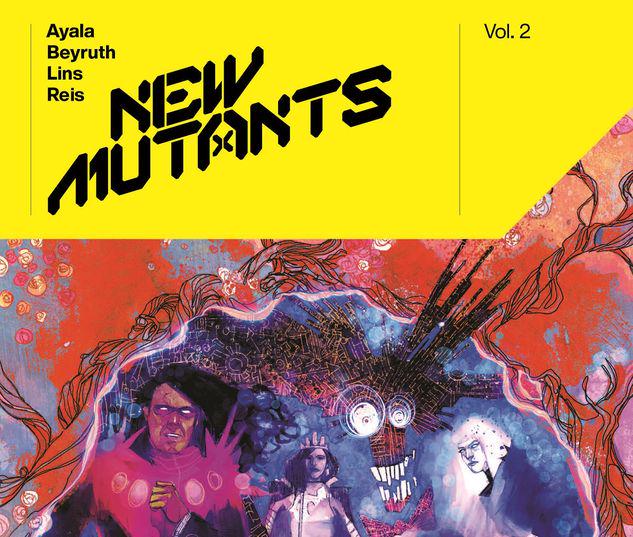 NEW MUTANTS BY VITA AYALA VOL. 2 TPB #2