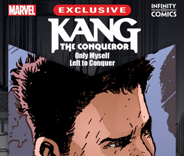 Kang the Conqueror: Only Myself Left to Conquer Infinity Comic #7
