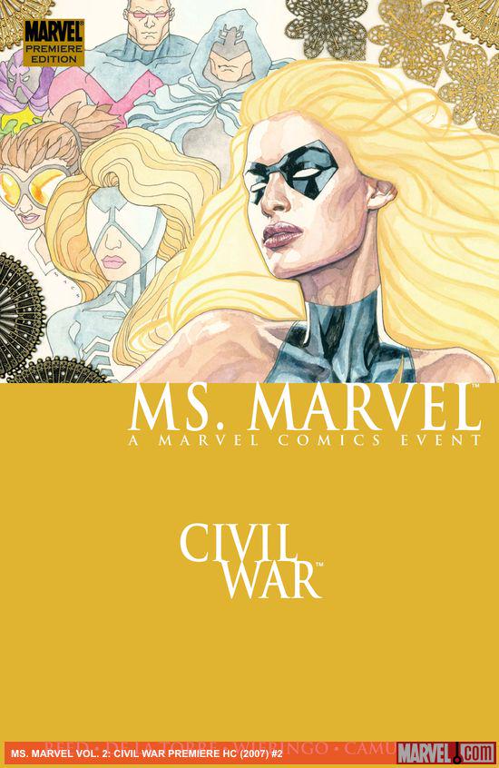 Ms. Marvel Vol. 2: Civil War Premiere (Hardcover)
