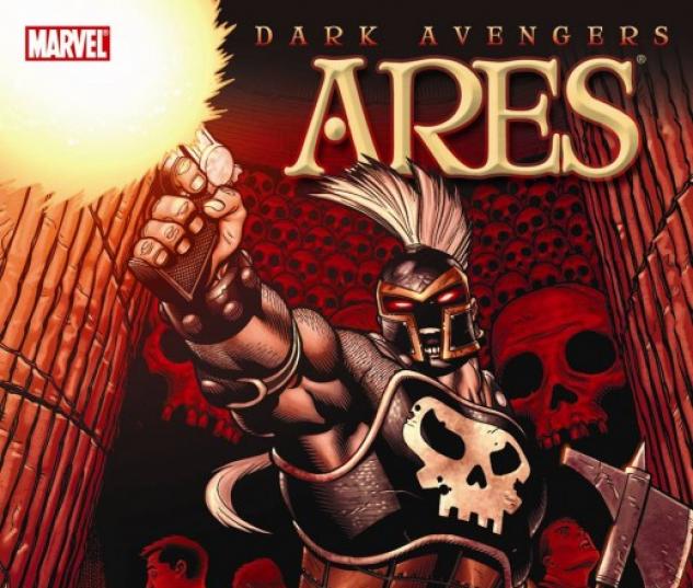 Dark Avengers: Ares (Trade Paperback)