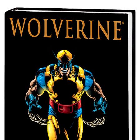 WOLVERINE: NOT DEAD YET (2009 - Present)