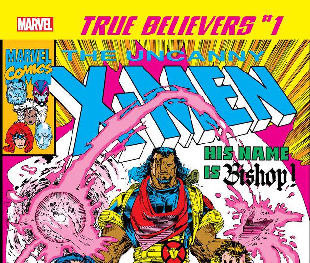 TRUE BELIEVERS: X-MEN - BISHOP 1 #1
