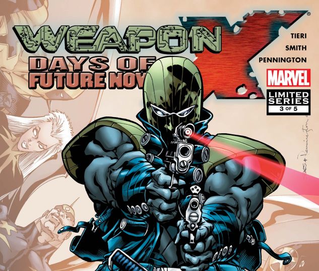 WEAPON X: DAYS OF FUTURE NOW (2005) #3