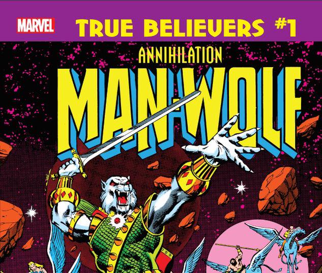 TRUE BELIEVERS: ANNIHILATION - MAN-WOLF IN SPACE 1 #1