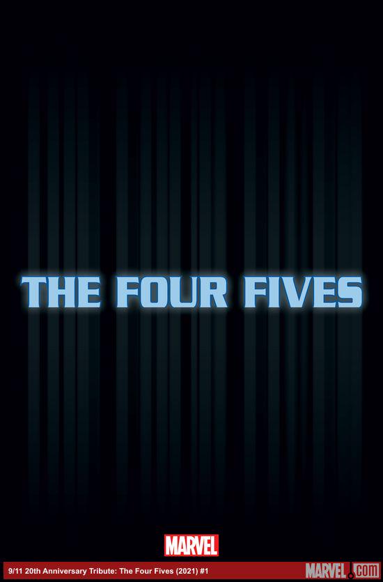 9/11 20th Anniversary Tribute: The Four Fives (2021) #1