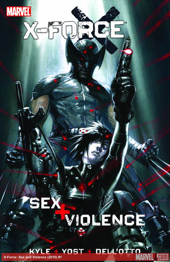 X-Force: Sex and Violence (Trade Paperback)