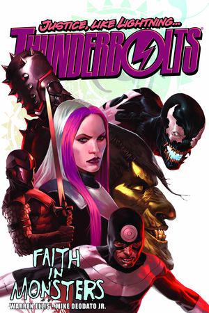 Thunderbolts by Warren Ellis Vol. 1: Faith in Monsters (Trade Paperback)