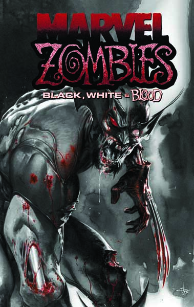 MARVEL ZOMBIES: BLACK, WHITE & BLOOD TREASURY EDITION TPB (Trade Paperback)