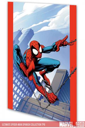 Ultimate Spider-Man Spanish Collection (Trade Paperback)