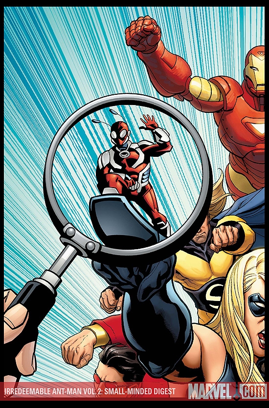 IRREDEEMABLE ANT-MAN VOL. 2: SMALL-MINDED DIGEST (2007)