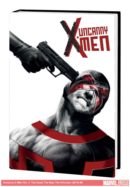 Uncanny X-Men Vol. 3: The Good, The Bad, The Inhuman (Trade Paperback)
