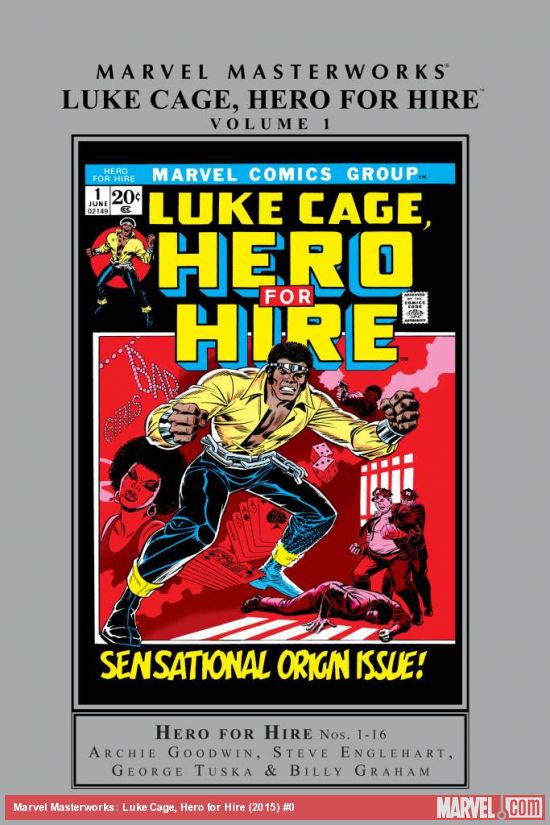 MARVEL MASTERWORKS: LUKE CAGE, HERO FOR HIRE VOL. 1 HC (Trade Paperback)