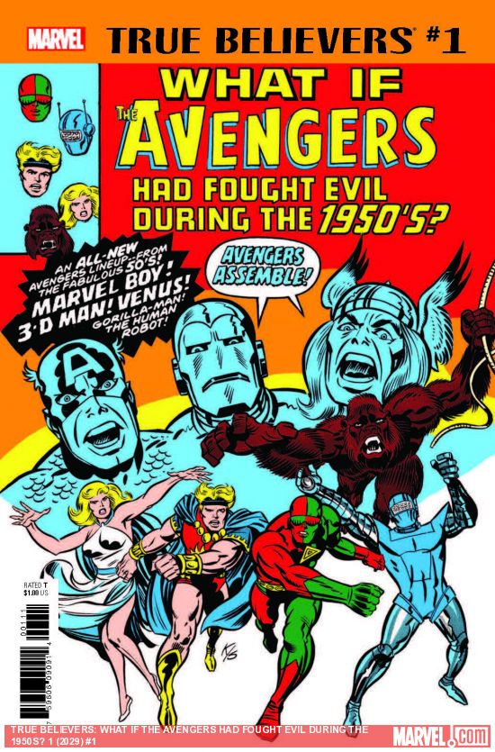 TRUE BELIEVERS: WHAT IF THE AVENGERS HAD FOUGHT EVIL DURING THE 1950S? 1 (2018) #1