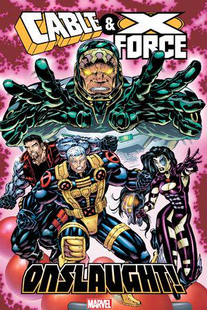 Cable & X-Force: Onslaught! (Trade Paperback)