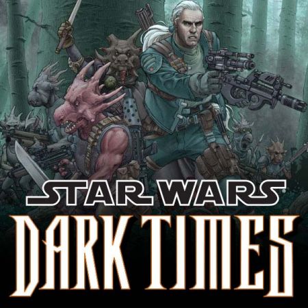 Star Wars: Dark Times (2006 - 2010)