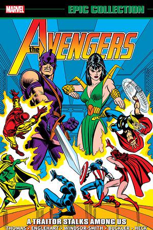 Avengers Epic Collection: A Traitor Stalks Among Us (Trade Paperback)