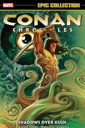 Conan Chronicles Epic Collection: Shadows Over Kush (Trade Paperback)