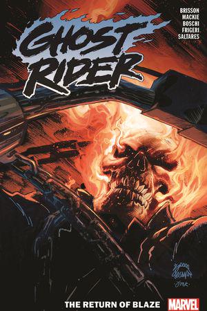 Ghost Rider: The Return Of Blaze (Trade Paperback)