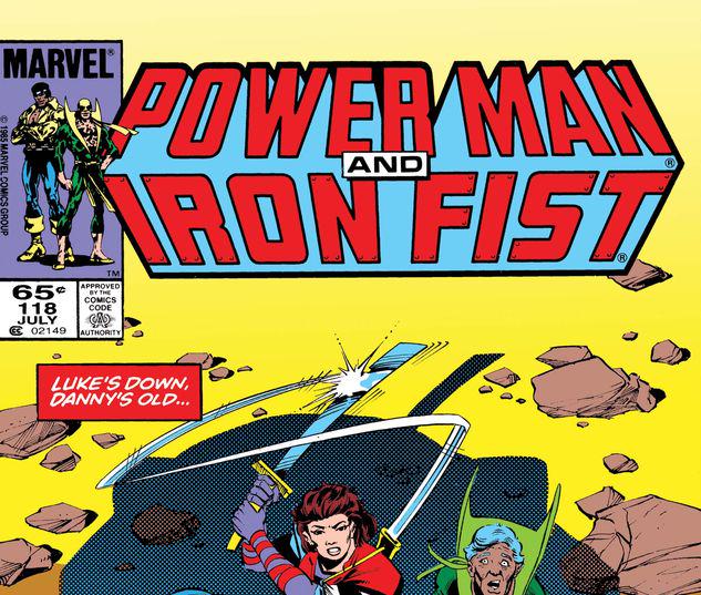 Power Man and Iron Fist #118
