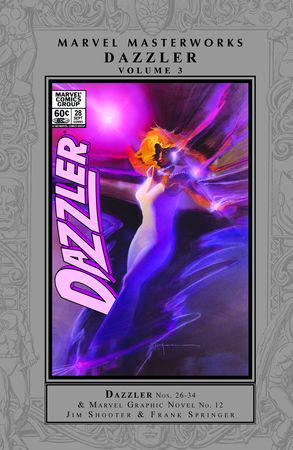 Marvel Masterworks: Dazzler Vol. 3 (Hardcover)