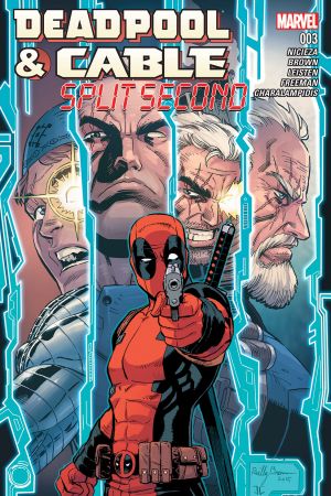 Deadpool & Cable: Split Second #3 