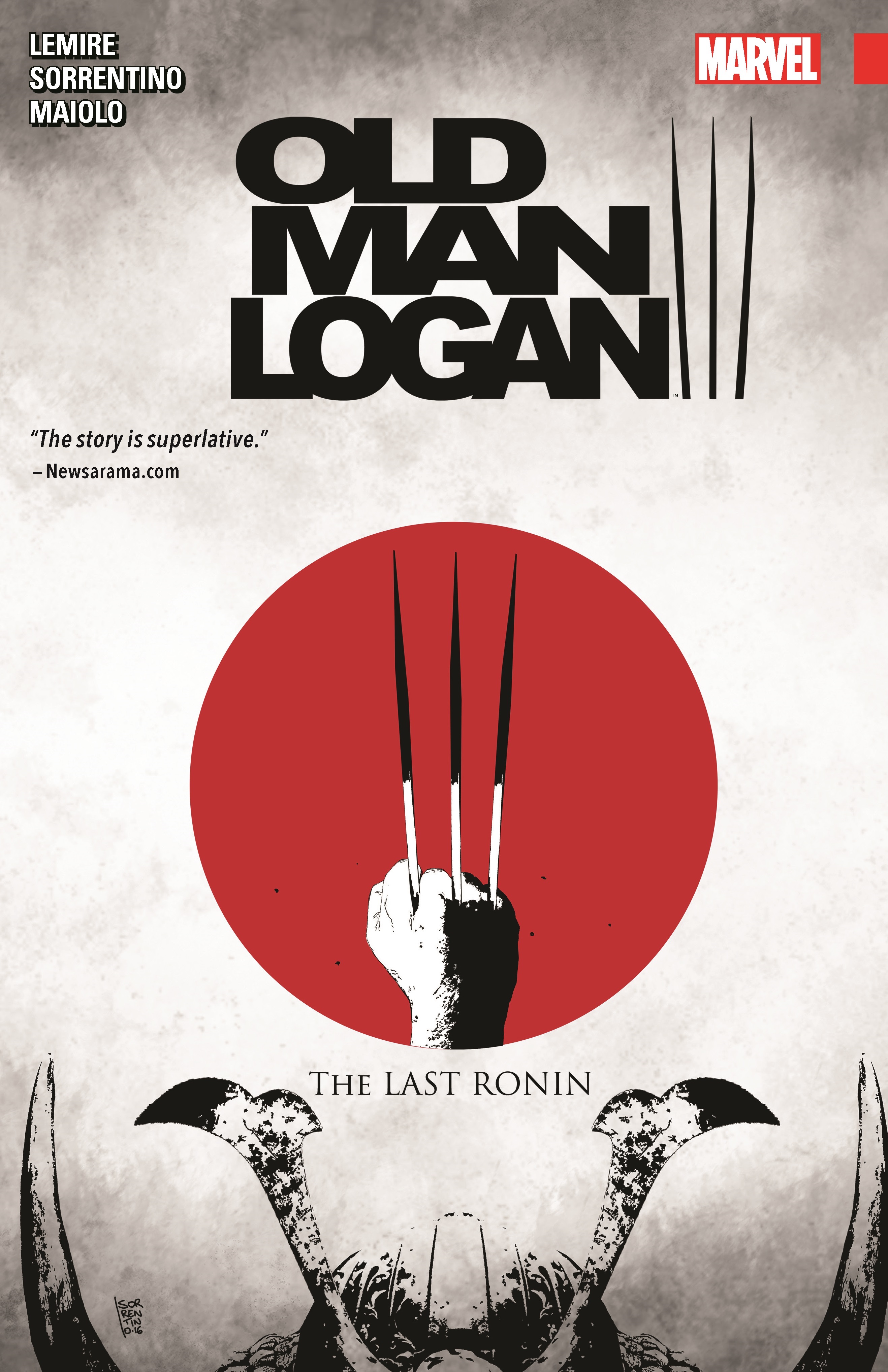 Wolverine: Old Man Logan Vol. 3 - The Last Ronin (Trade Paperback)