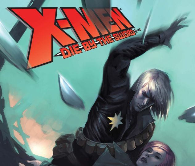X-MEN: DIE BY THE SWORD (2007) #3