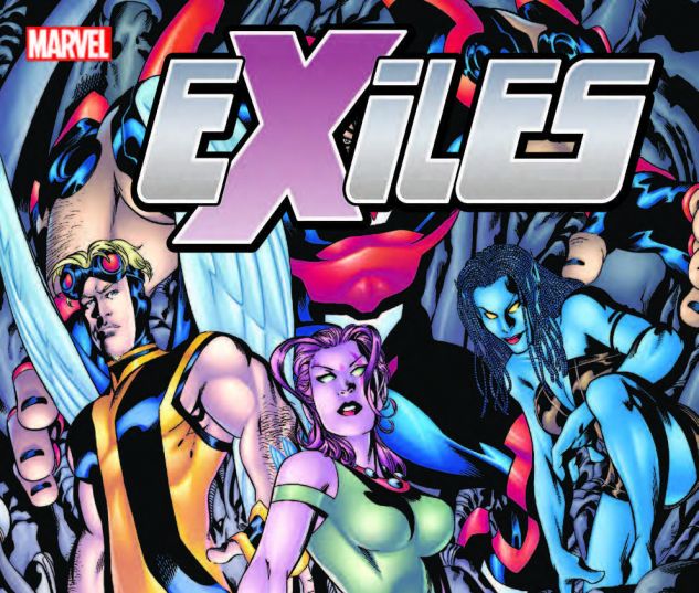 EXILES: THE COMPLETE COLLECTION VOL. 1 TPB (2018) #1