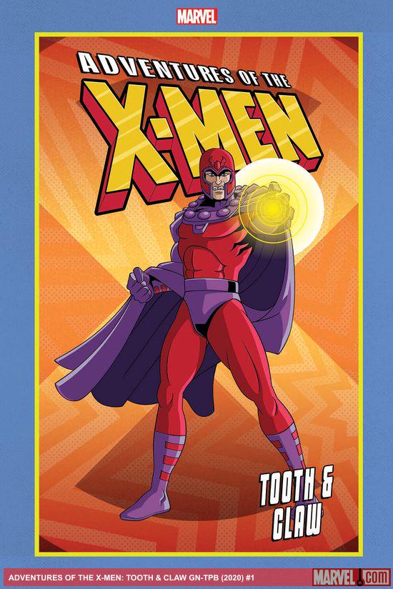 Adventures Of The X-Men: Tooth & Claw (Trade Paperback)