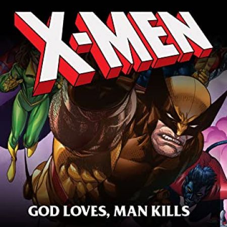 X-Men God Loves Man Kills Extended Cut
