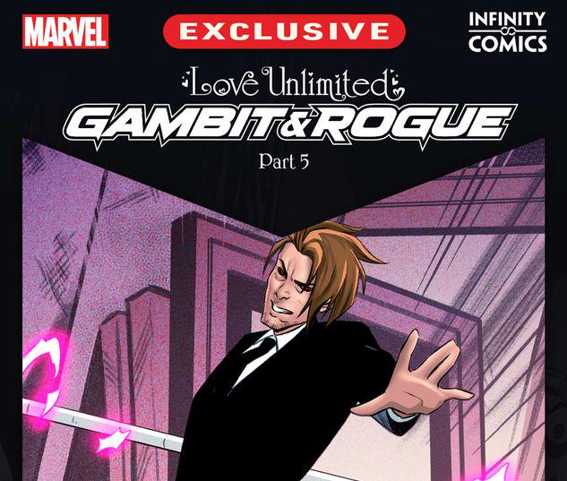 Love Unlimited: Gambit and Rogue Infinity Comic #65