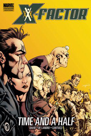 X-Factor: Time and a Half (Hardcover)