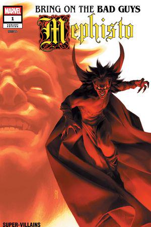 BRING ON THE BAD GUYS: MEPHISTO (2025) #1 (Variant)