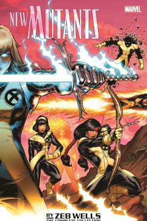 New Mutants by Zeb Wells: The Complete Collection (Trade Paperback)