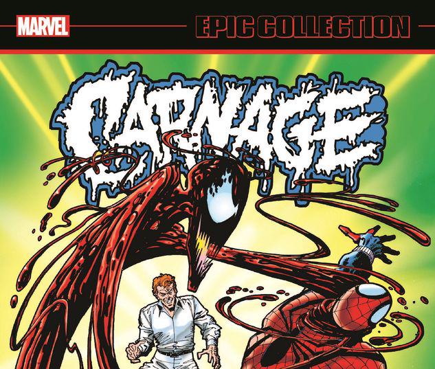 CARNAGE EPIC COLLECTION: WEB OF CARNAGE TPB #1