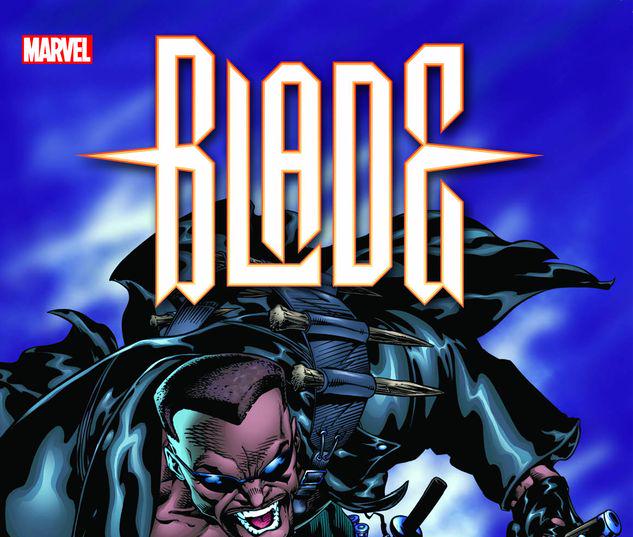 BLADE: BLOOD AND CHAOS TPB #0