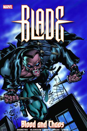 Blade: Blood and Chaos (Trade Paperback)