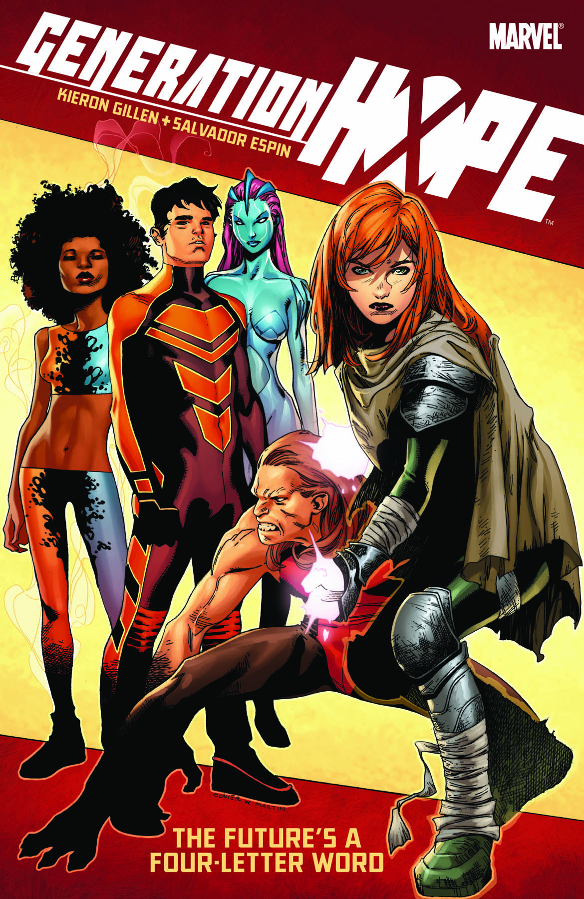 GENERATION HOPE: THE FUTURE'S A FOUR-LETTERED WORD (Trade Paperback)