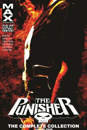 Punisher Max: The Complete Collection Vol. 4 (Trade Paperback)