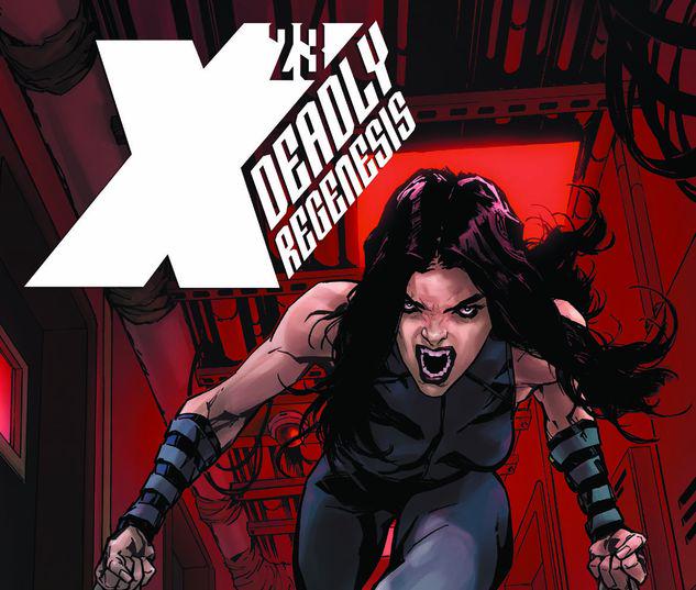 X-23: DEADLY REGENESIS TPB #1