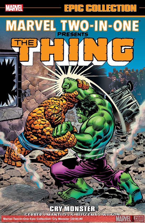Marvel Two-In-One Epic Collection: Cry Monster (Trade Paperback)