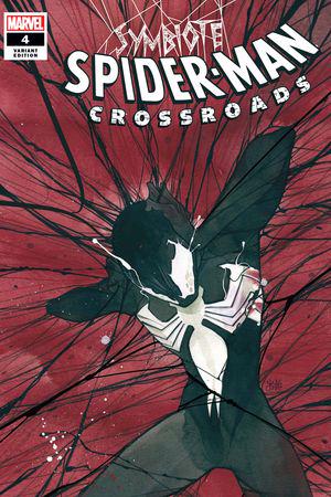 Symbiote Spider-Man: Crossroads #4  (Variant)