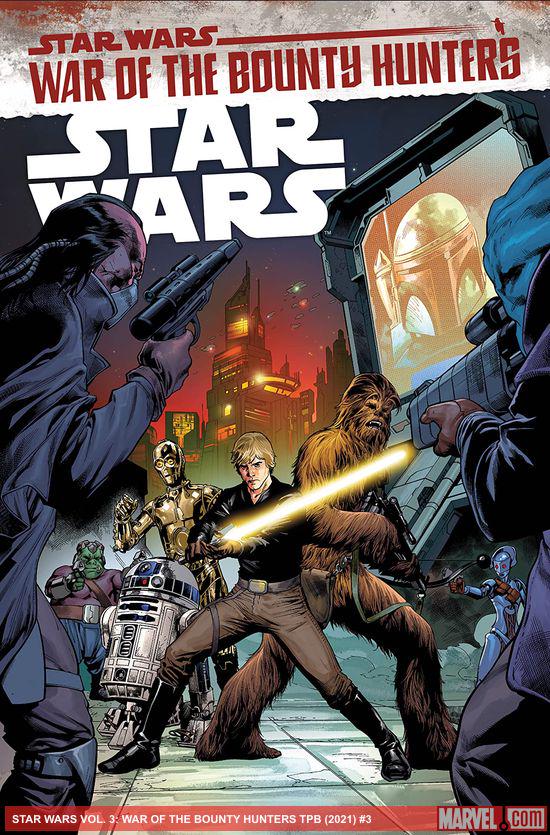 Star Wars Vol. 3: War Of The Bounty Hunters (Trade Paperback)
