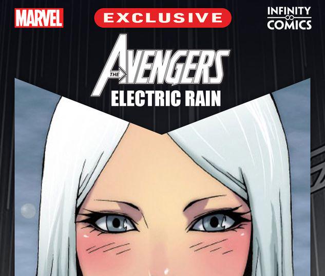 Avengers: Electric Rain Infinity Comic #13