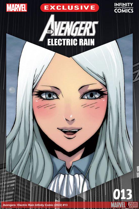 Avengers: Electric Rain Infinity Comic (2022) #13