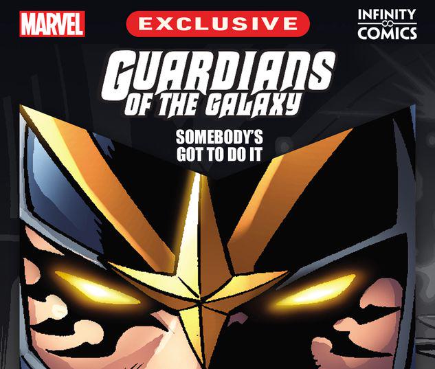 Guardians of the Galaxy: Somebody's Got to Do It Infinity Comic #10