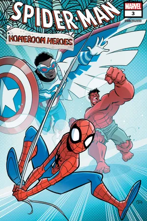 SPIDER-MAN: HOMEROOM HEROES (2024) #3